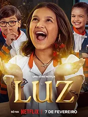 Luz : Les lueurs du cœur