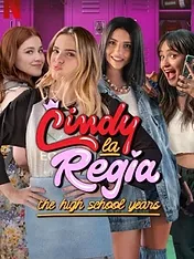 Cindy la Régia : les années lycée
