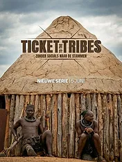 Ticket to the Tribes