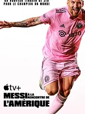 Messi à la rencontre de l’Amérique