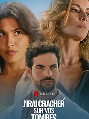 J'irai cracher sur vos tombes