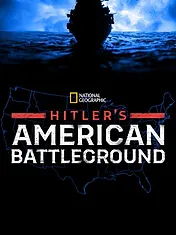 Hitler's American Battleground