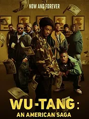 Wu-Tang: An American Saga