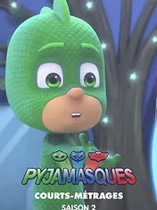 Pyjamasques : Courts-Métrages