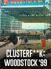 Chaos d'anthologie : Woodstock 99