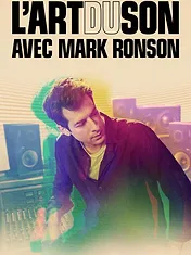 Watch the Sound with Mark Ronson