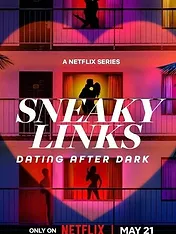 Sneaky Links: Dating After Dark