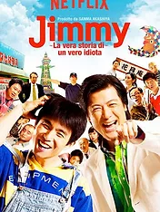 Jimmy : la véritable histoire d'un véritable idiot