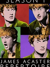James Acaster: Repertoire