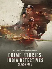 Crime Stories : Enquêtes sensibles en Inde