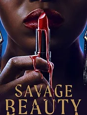 Savage Beauty