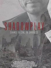 Shadowplay