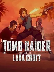 Tomb Raider : La légende de Lara Croft