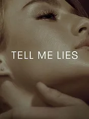 Tell Me Lies