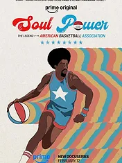 Soul Power: The Legend of the American Basketball Association