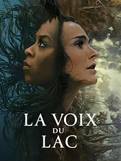 La voix du lac
