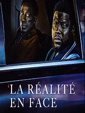 La réalité en face