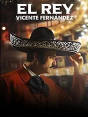 El rey, Vicente Fernández
