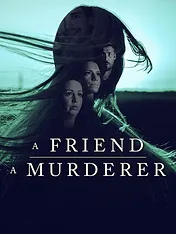 Une histoire de meurtre et d'amitié