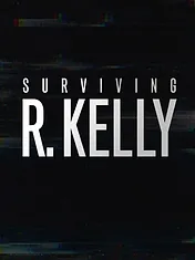 Surviving R. Kelly