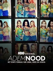 Ademnood: het echte verhaal van Linda, Roos & Jessica