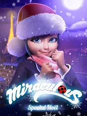 Miraculous, les aventures de Ladybug et Chat Noir