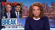The Break with Michelle Wolf