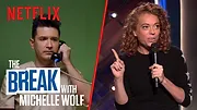 The Break with Michelle Wolf