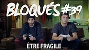 Bloqués