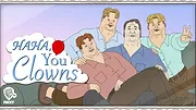Haha, You Clowns S1 E1