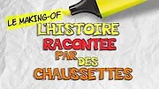 L'Histoire racontée par des chaussettes