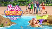 Barbie Dreamhouse Adventures: Go Team Roberts