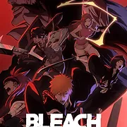 BLEACH 千年血戦篇