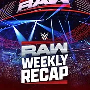 Raw Weekly Recap