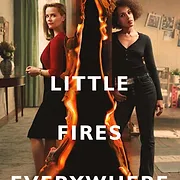 Little Fires Everywhere