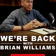 We're Back! With Brian Williams