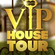 VIP House Tour