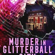 Murder in Glitterball City