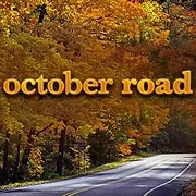 October Road