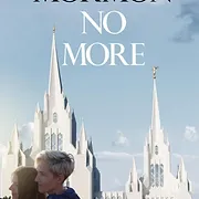 Mormon No More