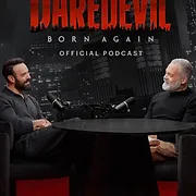 Daredevil: Born Again Official Podcast