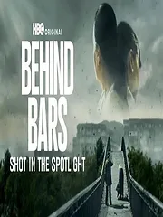 Behind Bars - Shot in the Spotlight