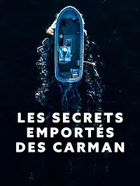 Les Secrets emportés des Carman