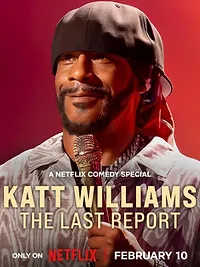 Katt Williams: The Last Report