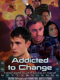 Addicted to Change