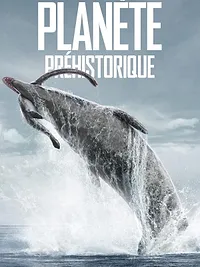 Planète préhistorique