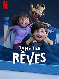 Dans tes rêves