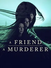Une histoire de meurtre et d'amitié
