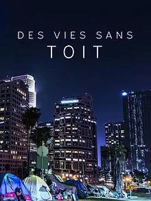 Des vies sans toit
