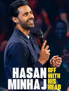 Hasan Minhaj: Off with His Head